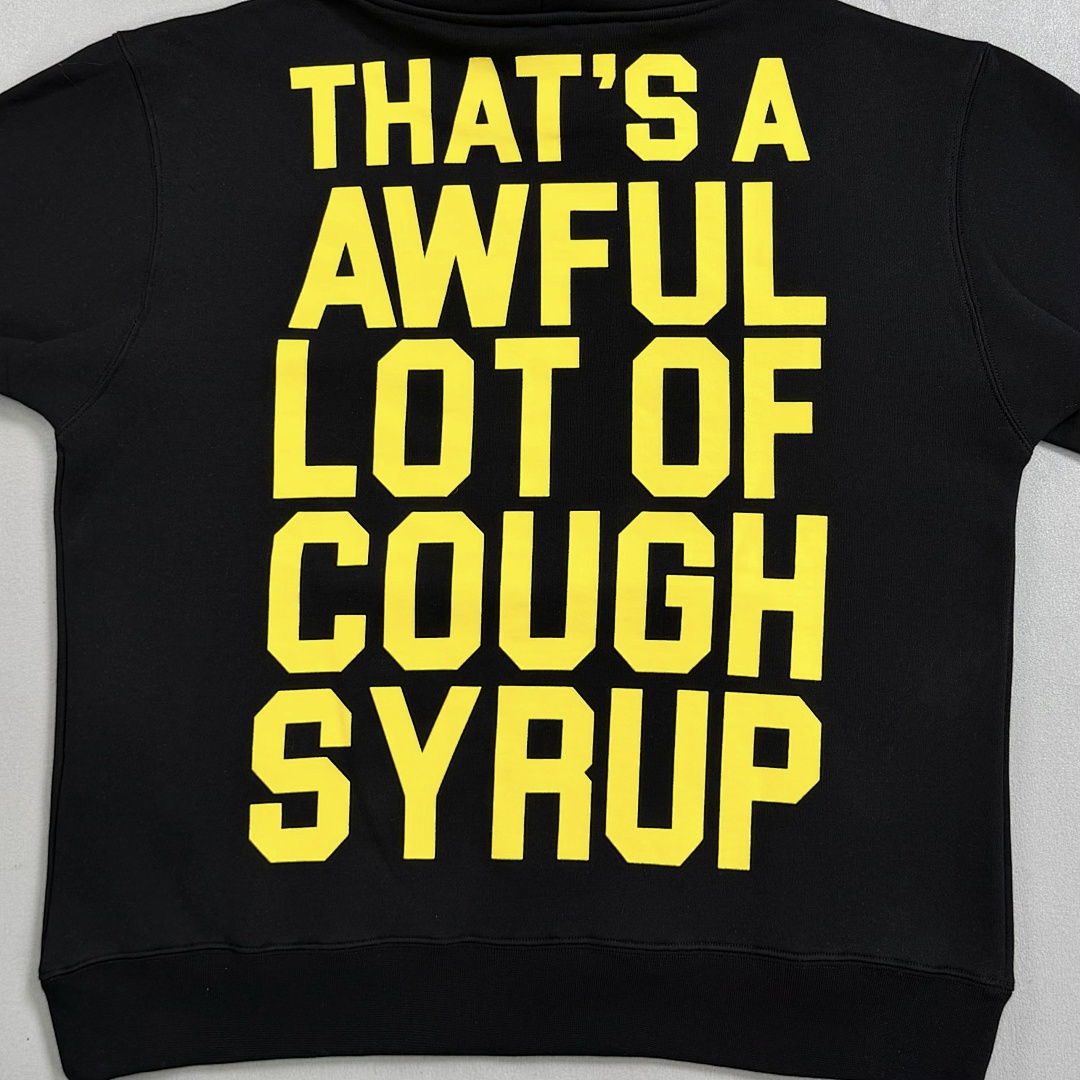Unbranded ¥240 “That’S A Awful Lot Of Cough Syrup” Hoodie - Image 8