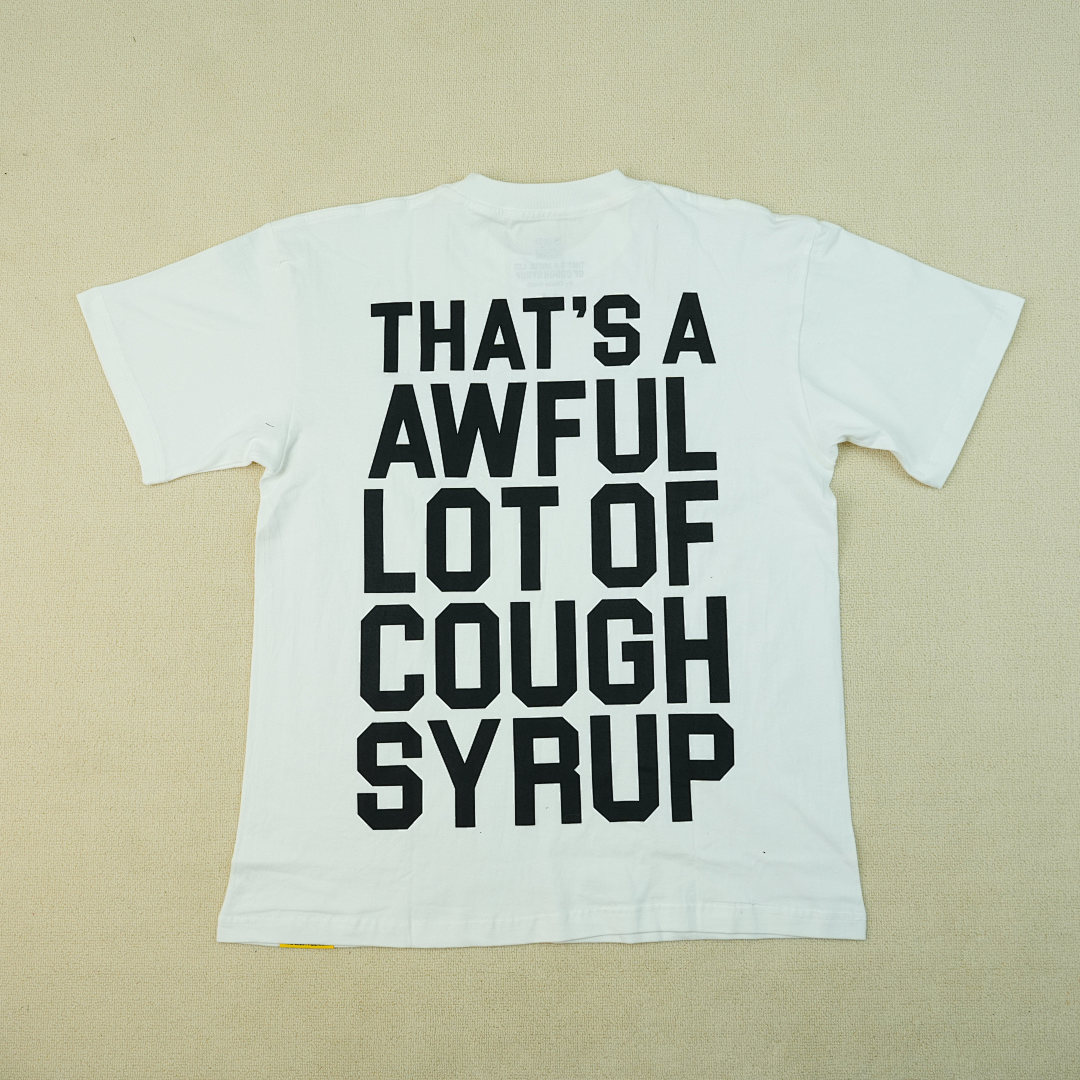 Other 95 THAT'S A AWFUL LOT OF COUGH SYRUP T-Shirts - Image 14