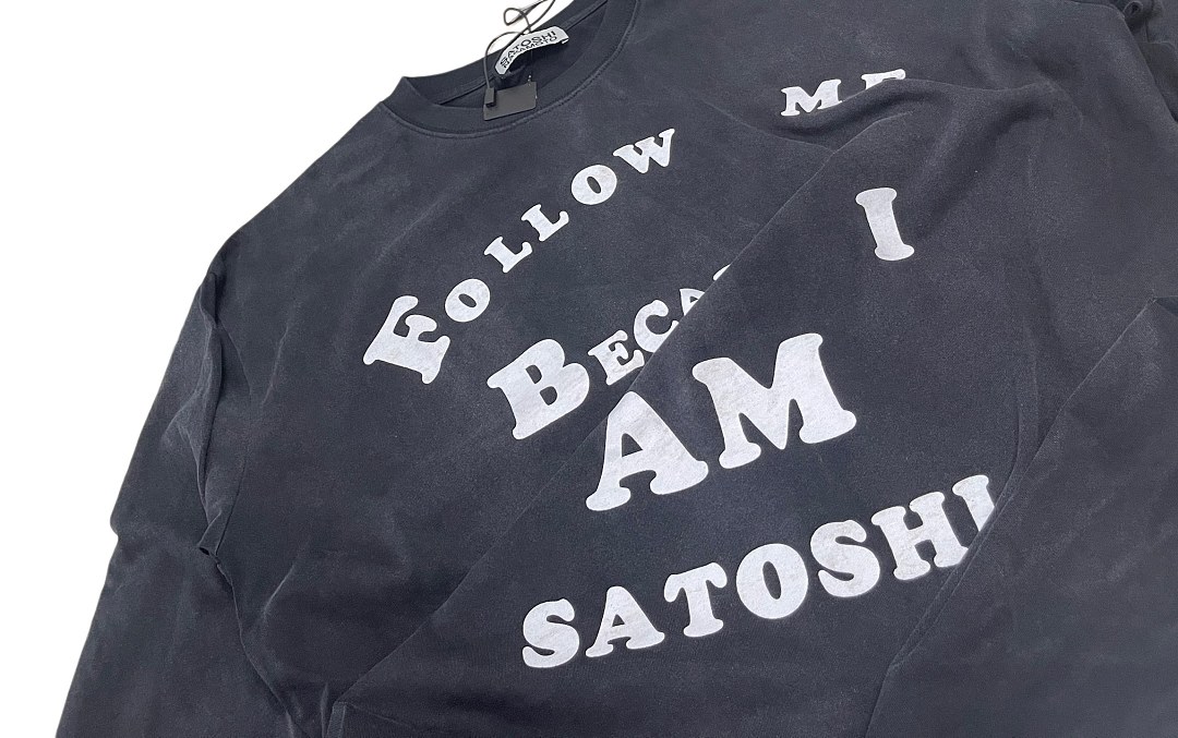 Unbranded 138 Satoshi Nakamoto Follow Me Longsleeve T-Shirt Long Sleeve T : Washed Black S M L - Image 9