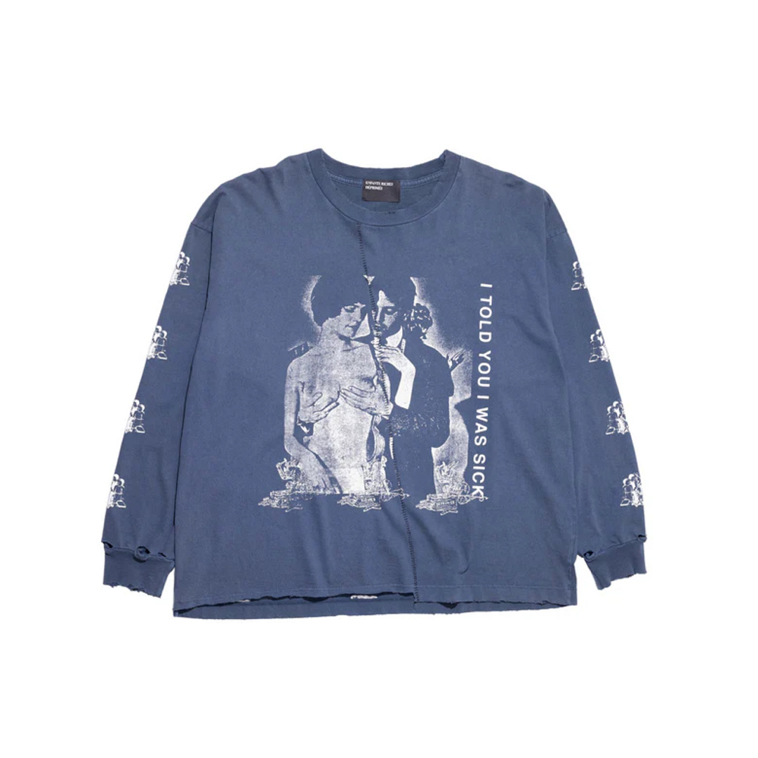 Enfants Riches Deprimes 168 Enfants Riches Deprimes I TOLD YOU WAS SICK Long Sleeve T : S M L XL (Blue) - Image 10